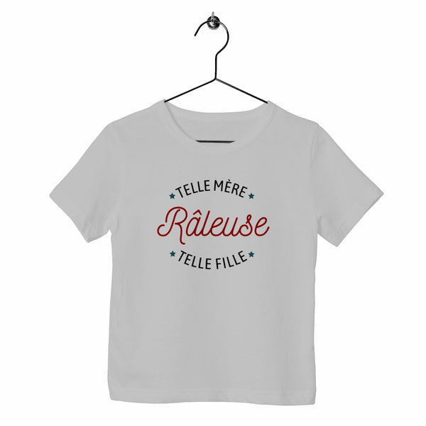 T-shirt enfant - Râleuse : Telle mère/ fille