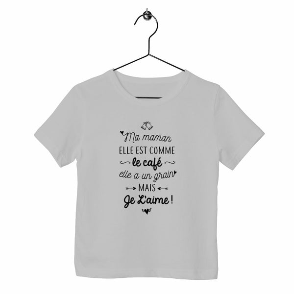 T-shirt enfant - Maman, grain de café