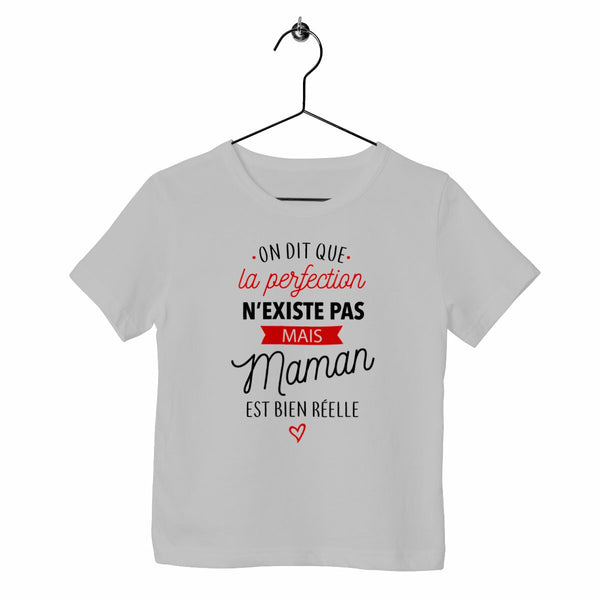 T-shirt enfant - La perfection / Maman