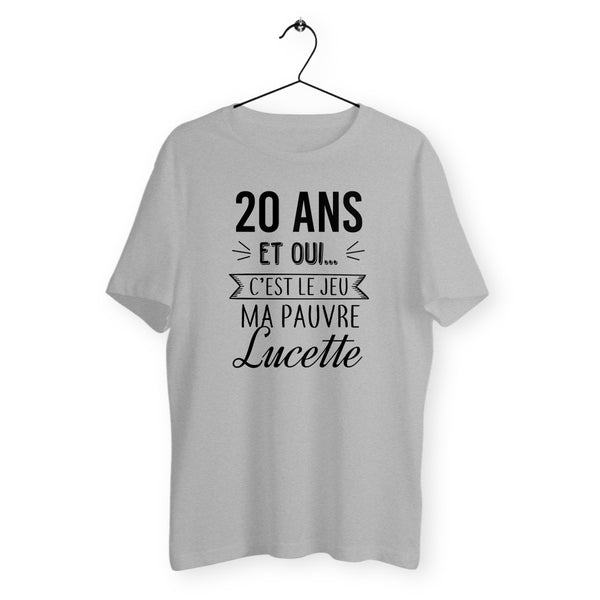 T-shirt homme col rond - 20 ans, ma pauvre Lucette