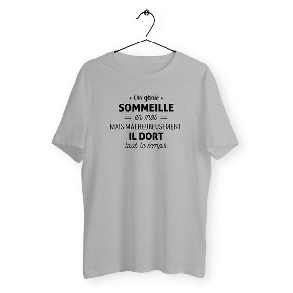 T-shirt homme col rond - Un génie sommeille en moi