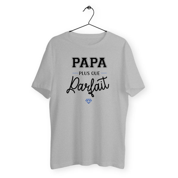 T-shirt homme col rond - Papa plus que parfait