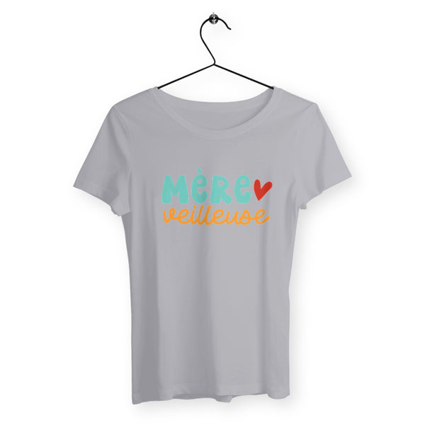 T-shirt femme - Mère veilleuse