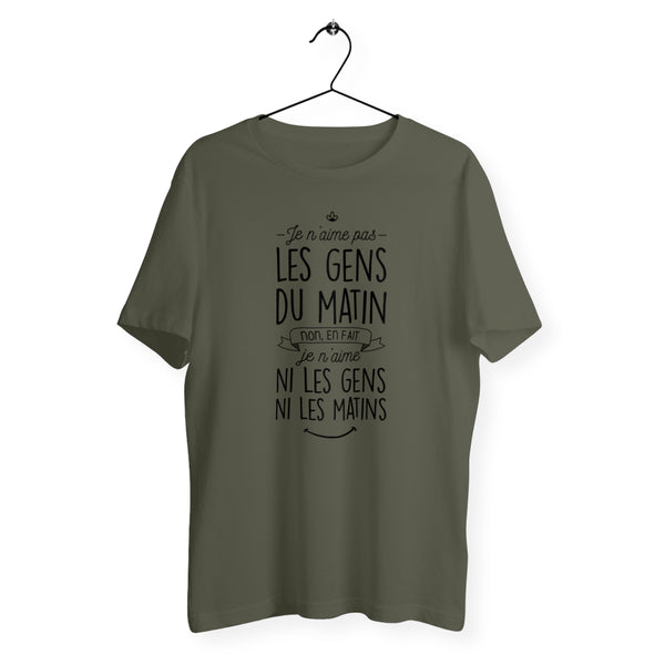 T-shirt homme col rond - Je n'aime pas les gens du matin