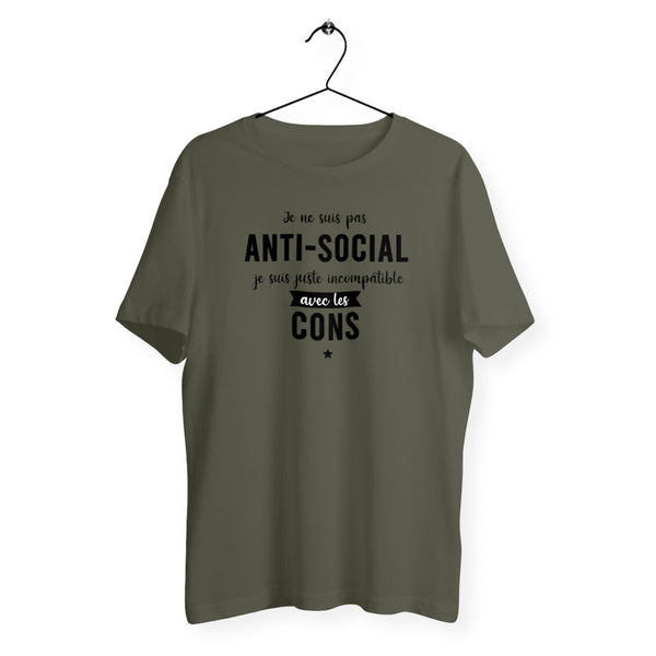 T-shirt homme - Je ne suis pas anti-social je suis juste incompatible avec les cons