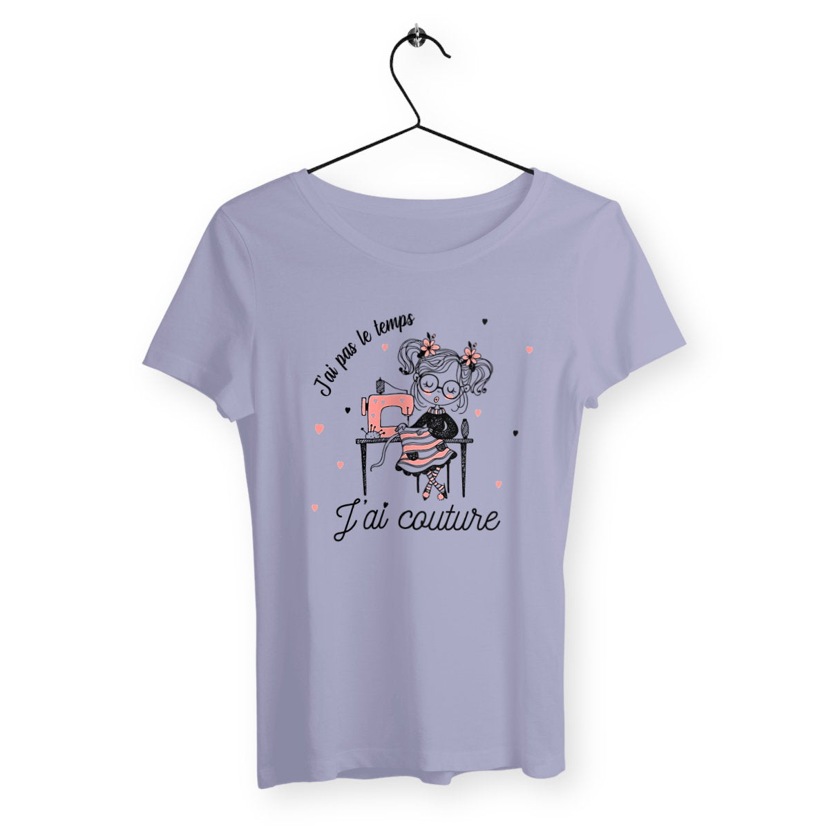 T-shirt femme - J`ai pas le temps, j`ai couture - face_lavande