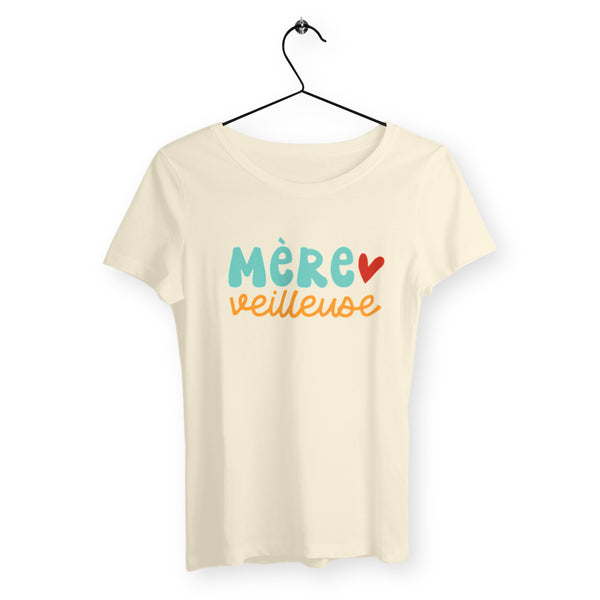 T-shirt femme - Mère veilleuse