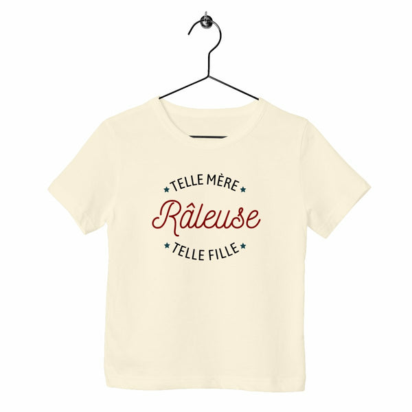 T-shirt enfant - Râleuse : Telle mère/ fille