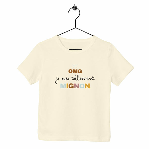 T-shirt enfant - OMG je suis tellement mignon