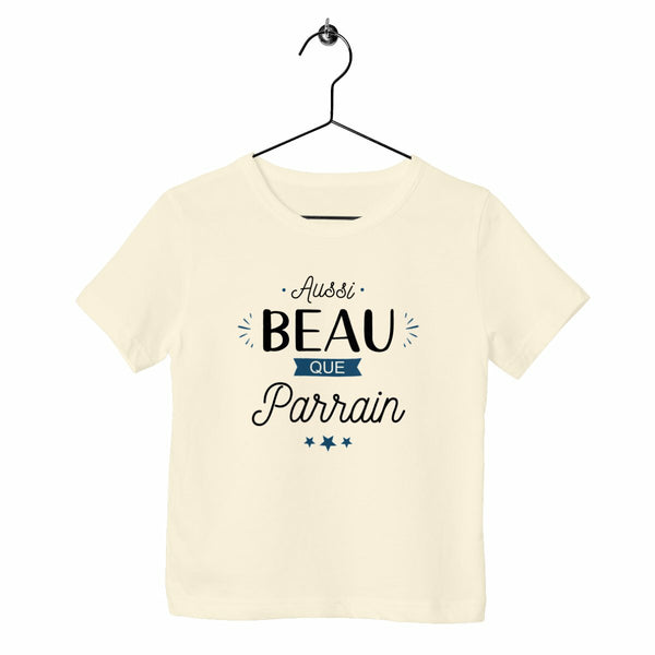 T-shirt enfant - Aussi beau que parrain