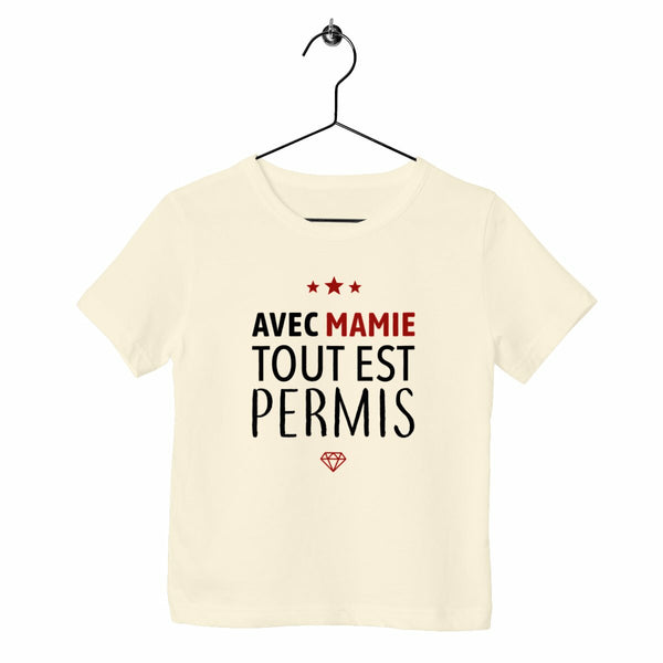 T-shirt enfant - Avec mamie tout est permis