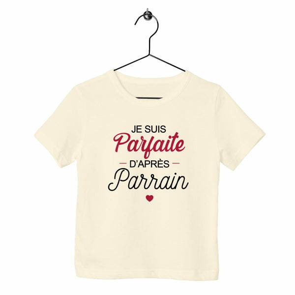 T-shirt enfant - Parfaite d'après Parrain