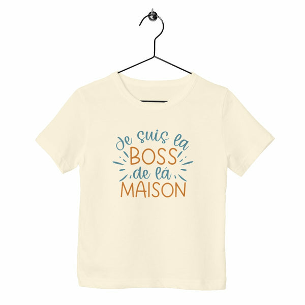 T-shirt enfant - Je suis la boss de la maison