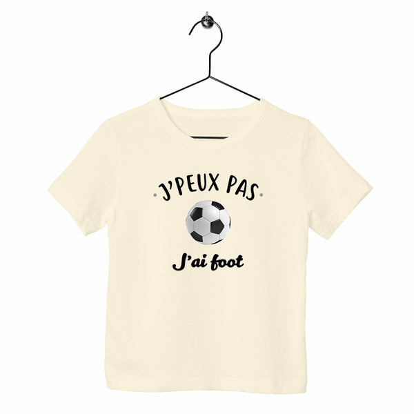 T-shirt enfant - J'peux pas j'ai foot