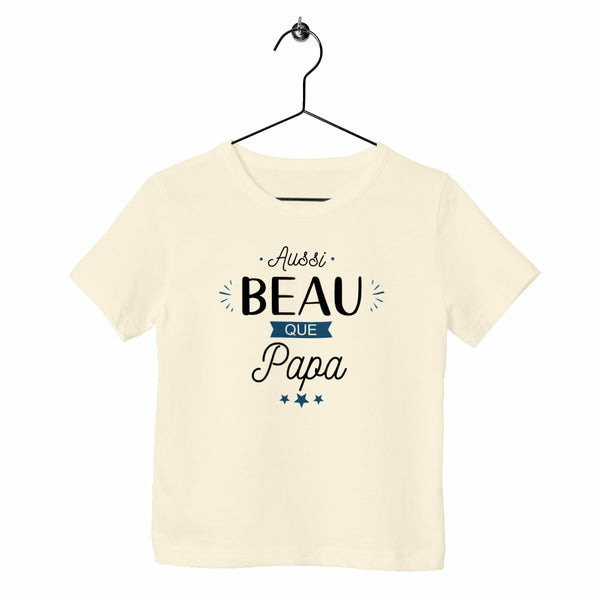 T-shirt enfant - Aussi beau que papa