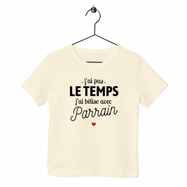 T-shirt enfant - J'ai bêtise avec parrain