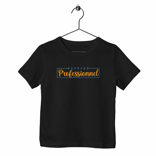 T-shirt enfant - Boudeur professionel