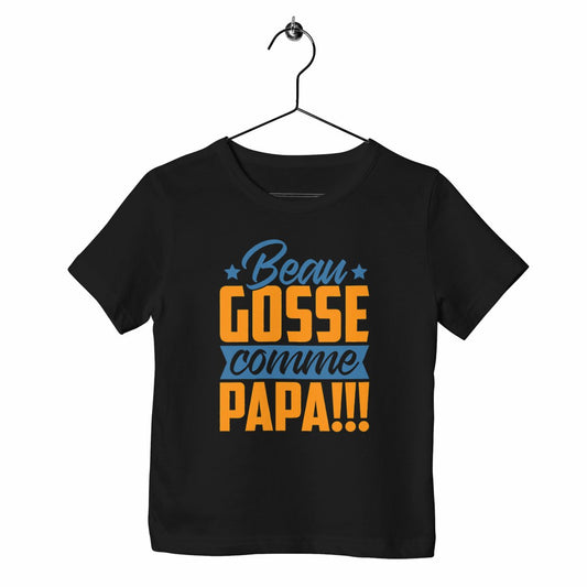 T-shirt enfant - Beau gosse comme papa