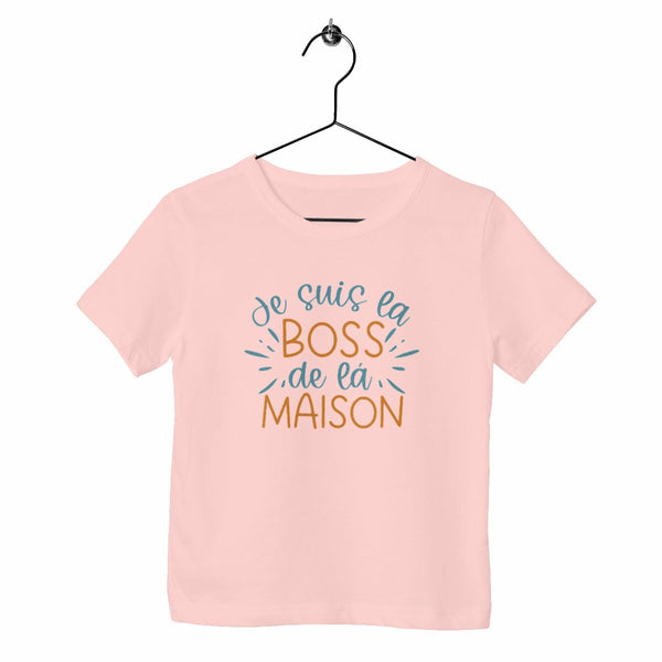 T-shirt enfant - Je suis la boss de la maison