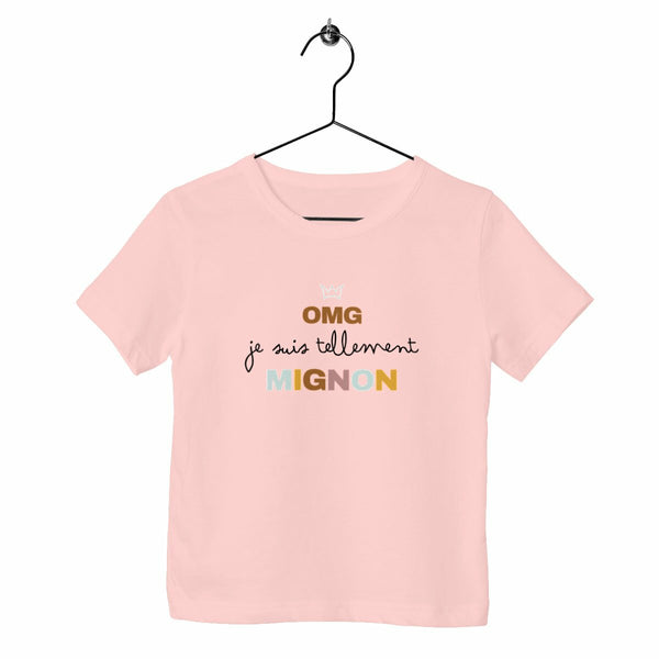 T-shirt enfant - OMG je suis tellement mignon