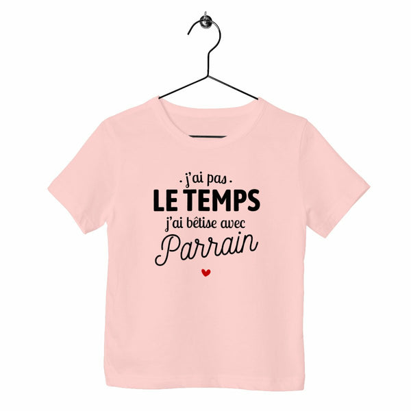 T-shirt enfant - J'ai bêtise avec parrain