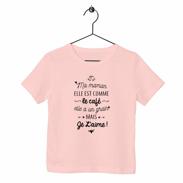 T-shirt enfant - Maman, grain de café