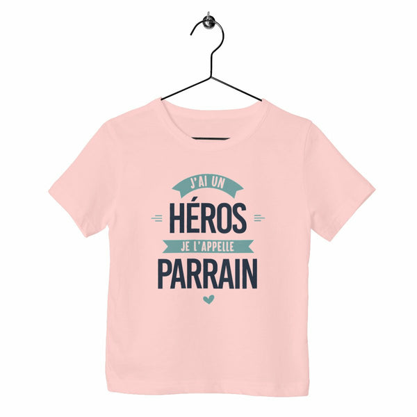 T-shirt enfant - J'ai un héros, parrain