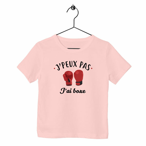 T-shirt enfant - J'peux pas j'ai boxe