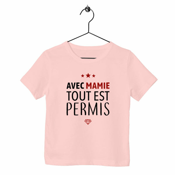 T-shirt enfant - Avec mamie tout est permis