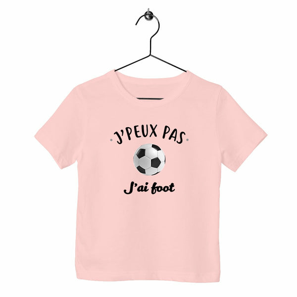 T-shirt enfant - J'peux pas j'ai foot