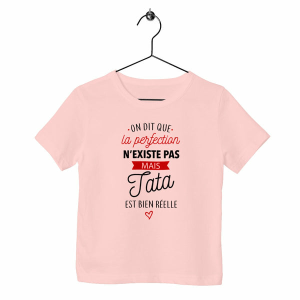 T-shirt enfant - La perfection / Tata