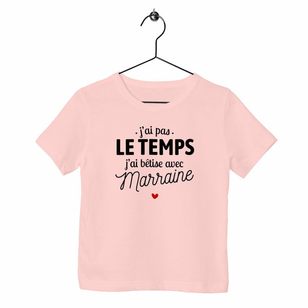 T-shirt enfant- J'ai bêtise avec marraine