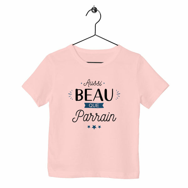 T-shirt enfant - Aussi beau que parrain