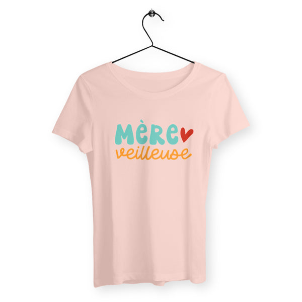 T-shirt femme - Mère veilleuse