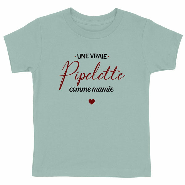 T-shirt enfant - Pipelette, comme mamie