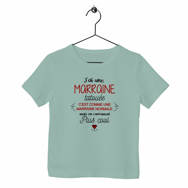 T-shirt enfant - J'ai une marraine tatouée