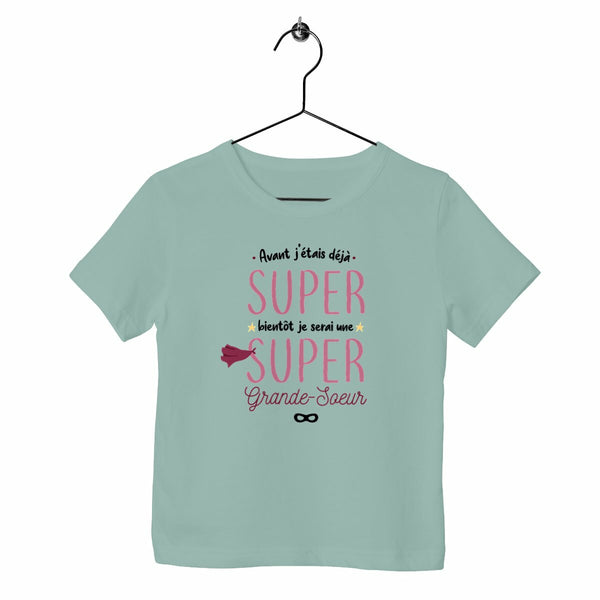 T-shirt enfant - Bientôt super grande-sœur