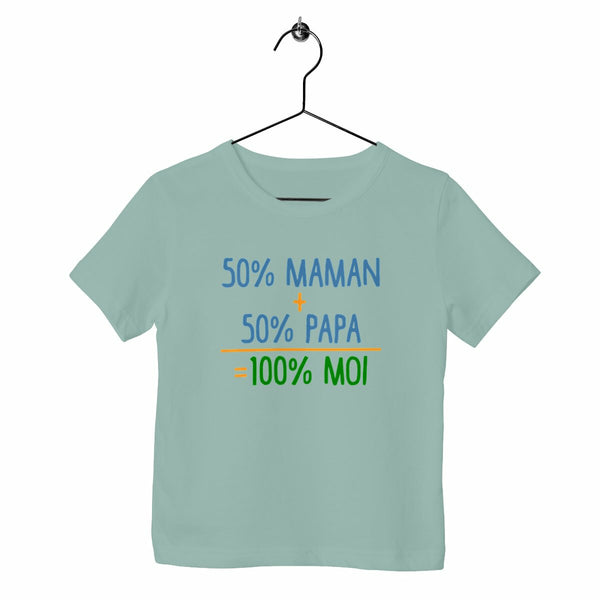 T-shirt enfant - 50% maman + 50% papa = 100% moi