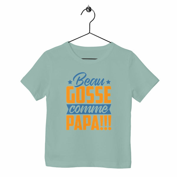 T-shirt enfant - Beau gosse comme papa