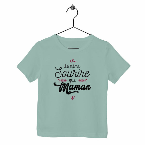 T-shirt enfant - Le même sourire que maman