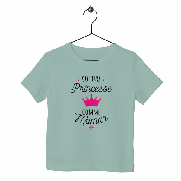 T-shirt enfant - Furure princesse comme maman