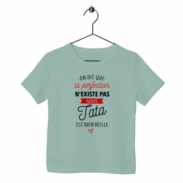 T-shirt enfant - La perfection / Tata