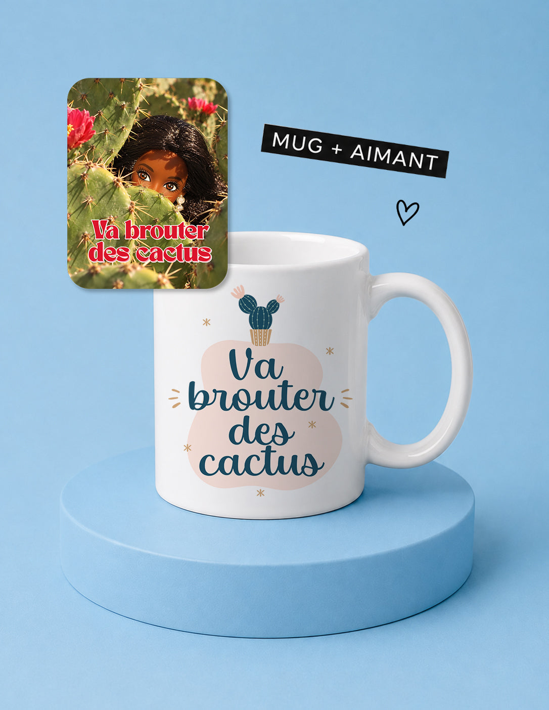 Lot mug + aimant Va brouter des cactus Encre et Créations