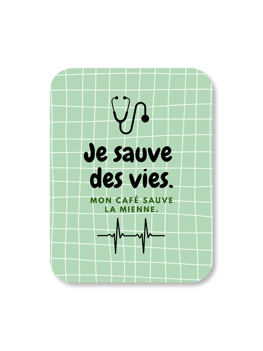 Aimant Je sauve des vies Encre et Créations