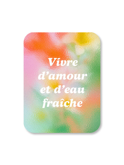 Aimant Vivre d'amour et d'eau fraîche Encre et Créations