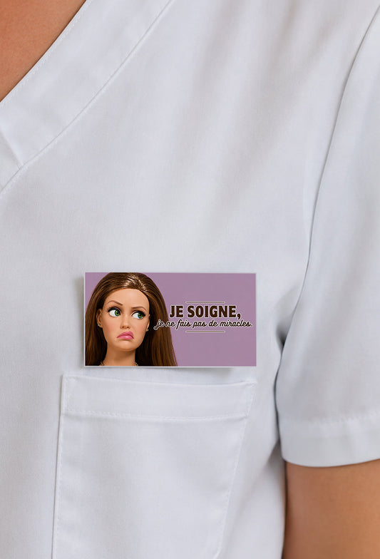 Porte-badge Je soigne je ne fais pas de miracles Encre et Créations