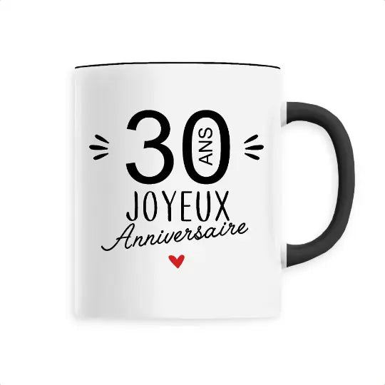 Mug céramique - 30 Ans Joyeux Anniversaire - Noir - Mugs