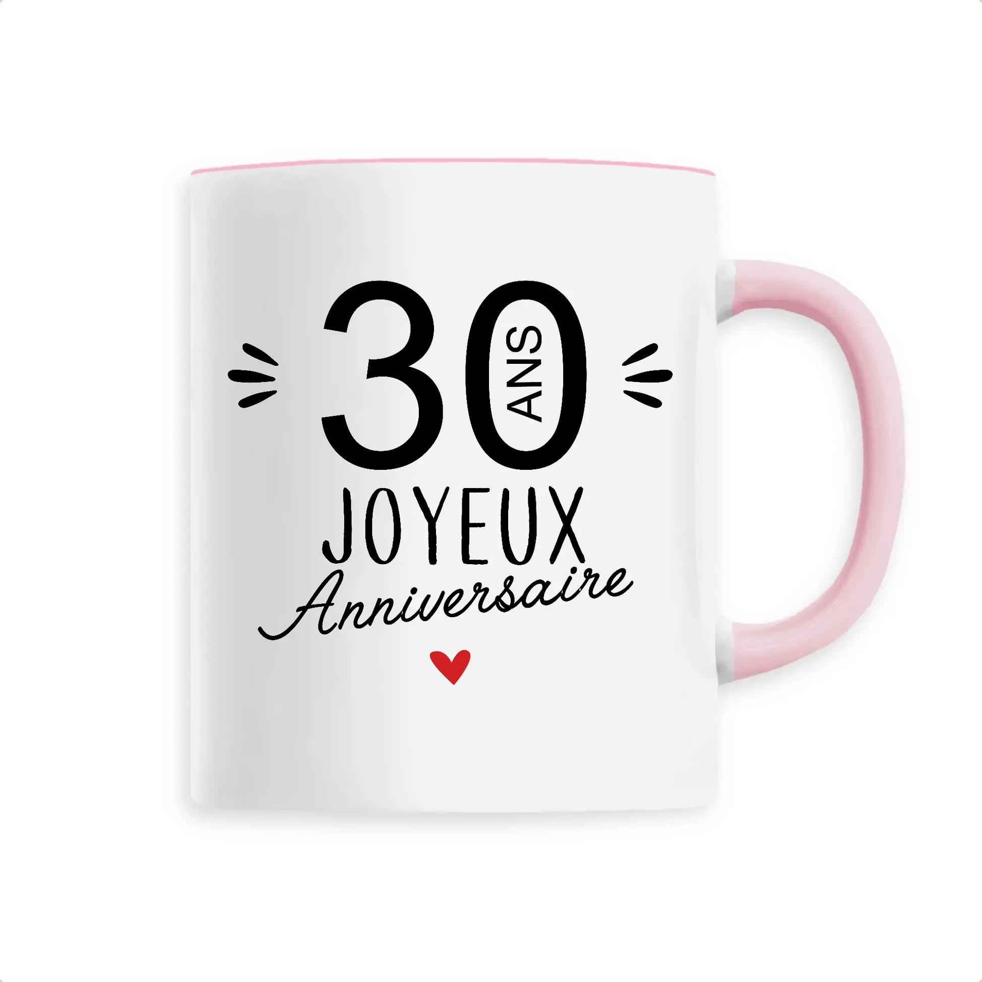 Mug céramique - 30 Ans Joyeux Anniversaire - Rose - Mugs