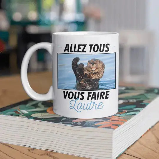 Mug céramique - Allez tous vous faire loutre! Blanc - Mugs