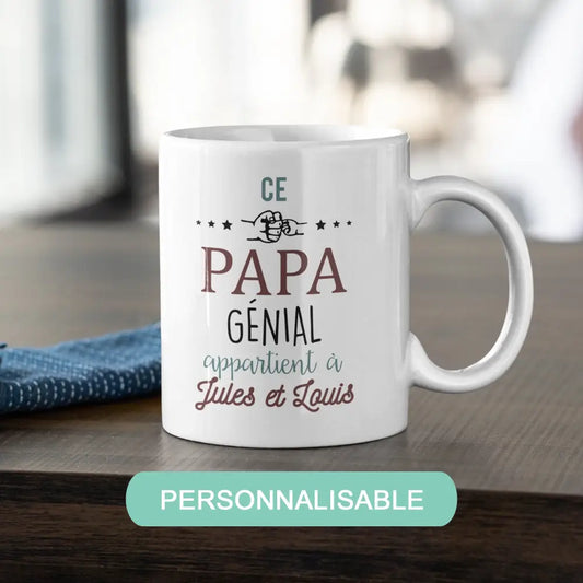 Mug céramique Ce papa génial appartient à ( personnalisable )